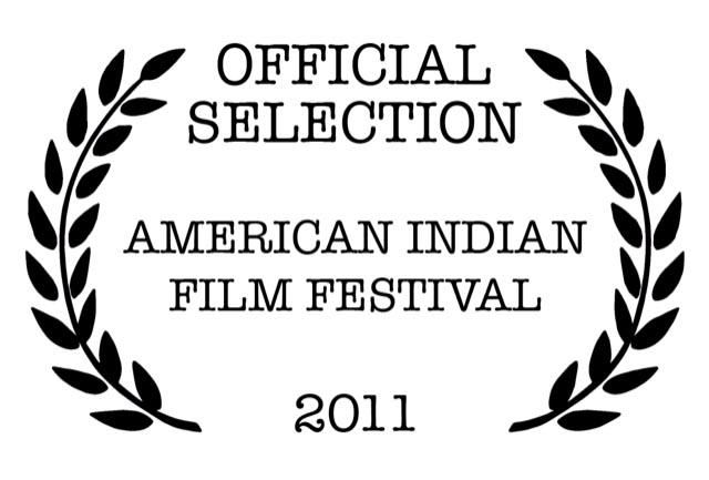 Holy Man - Official Selection American Indian Film Festival 2011